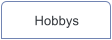 Hobbys